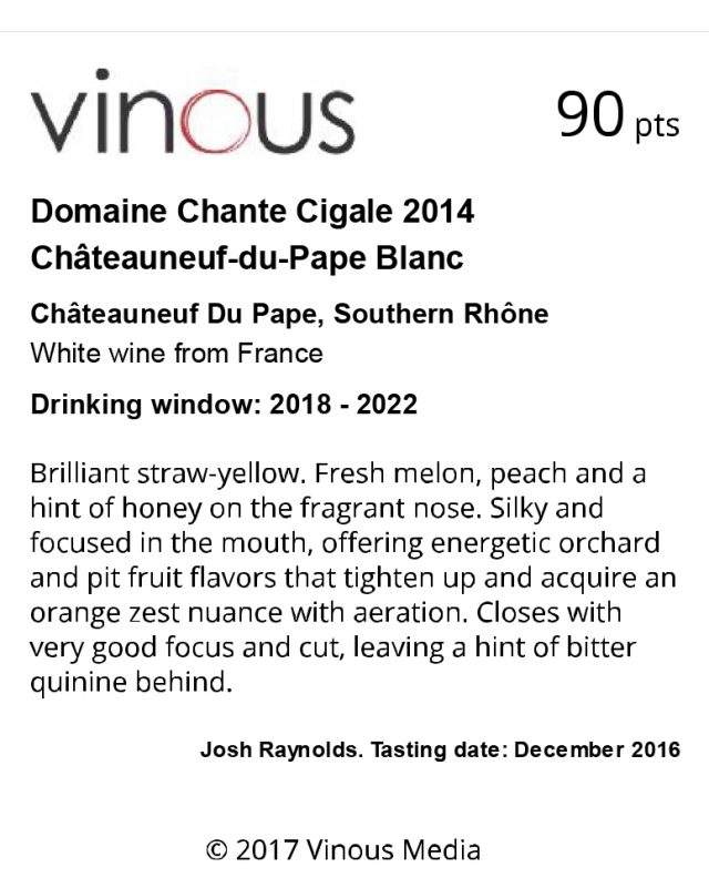 CHANTE CIGALE BLANC 2014 - 90 VINOUS - JUNE 2017